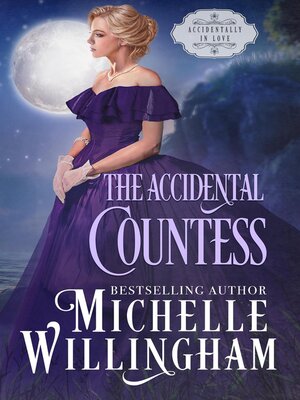 cover image of The Accidental Countess